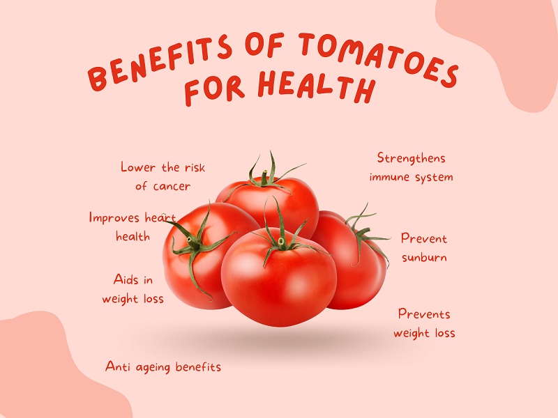 benefits of tomatoes